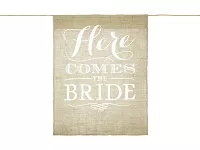 Jutový banner - Here comes the bride 41 X 51 cm